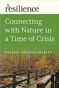 Resilience: Connecting with Nature in a Time of Crisis